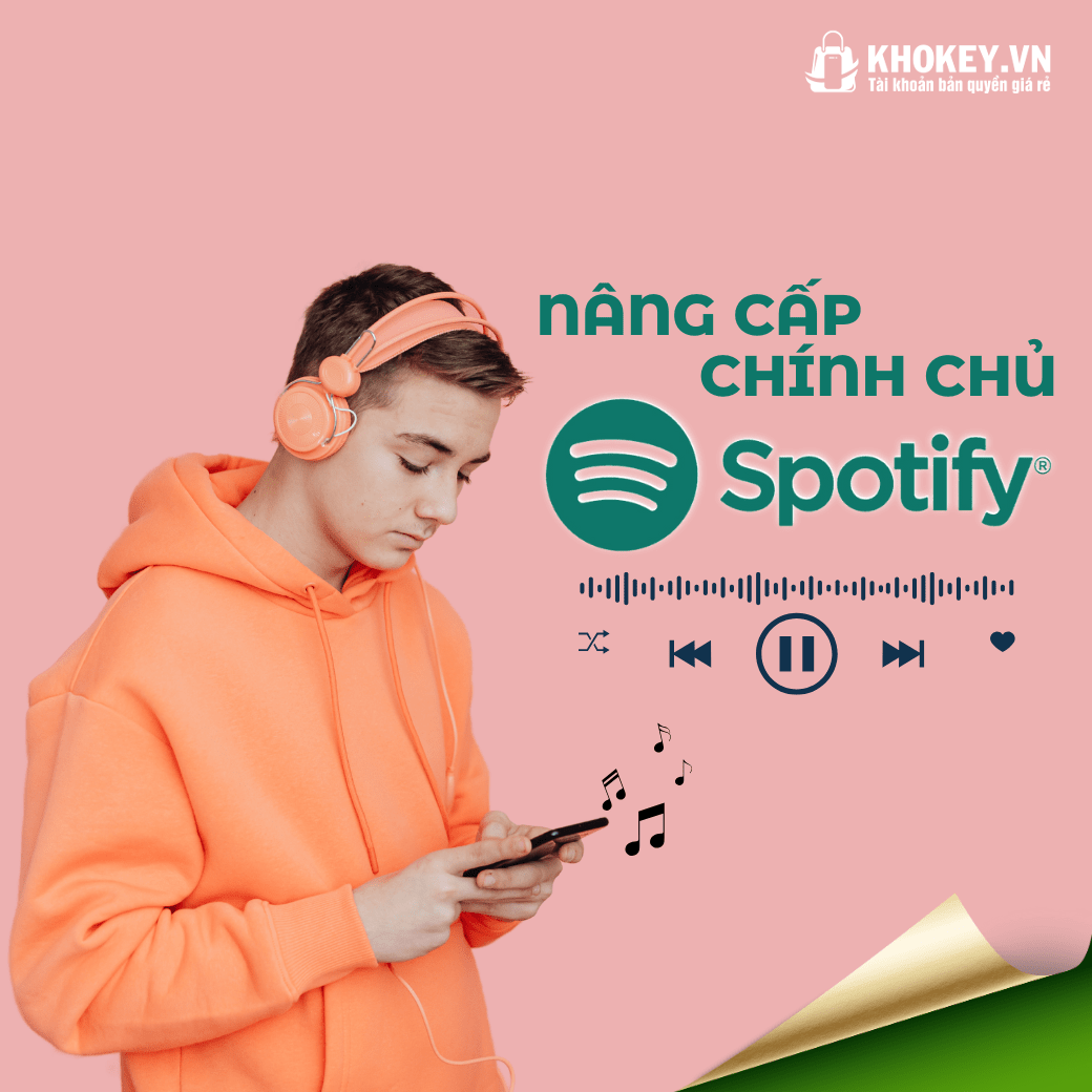 Tài khoản Spotify Premium nâng cấp chính chủ